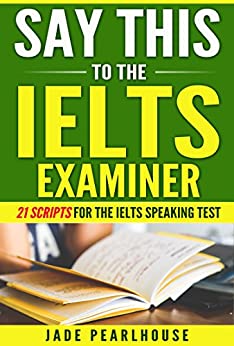 کاور کتاب ​Say this to your IELTS Examiner
