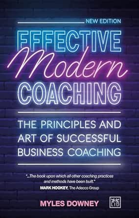 کاور کتاب Effective Modern Coaching: The principles and art of successful business coaching