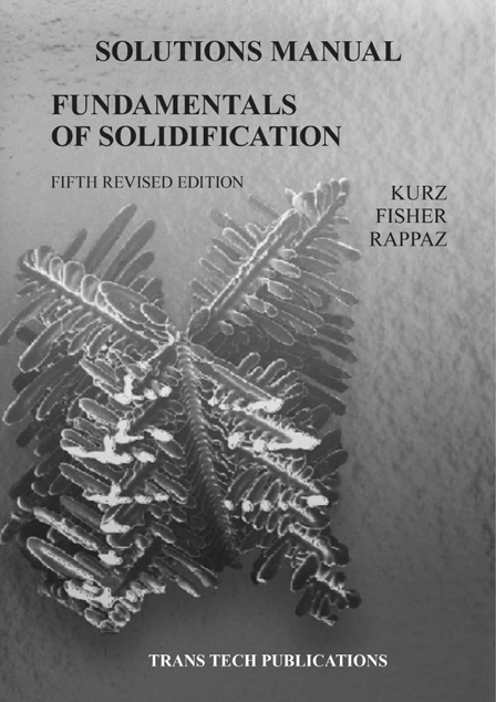 کاور کتاب Fundamentals of Solidification 5th Edition Solutions Manual