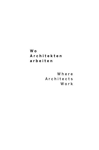 کاور کتاب Wo Architekten arbeiten / Where Architects Work