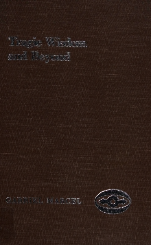 کاور کتاب Tragic Wisdom and Beyond Including Conversations Between Paul Ricoeur and Gabriel Marcel